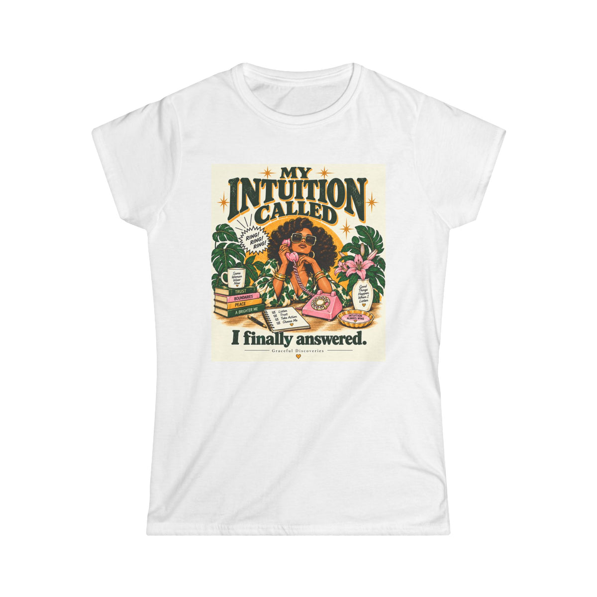 CHOOSE ME COLLECTION: MY INTUITION CALLED - WOMENS T-SHIRT