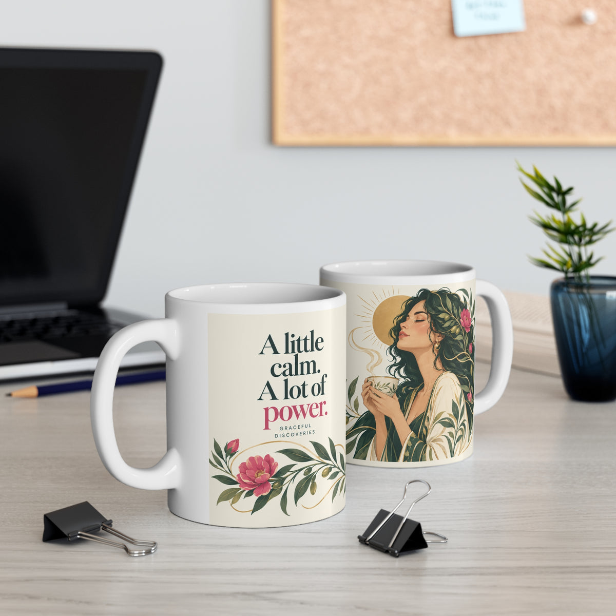 A LITTLE CALM. A LOT OF POWER — MUG