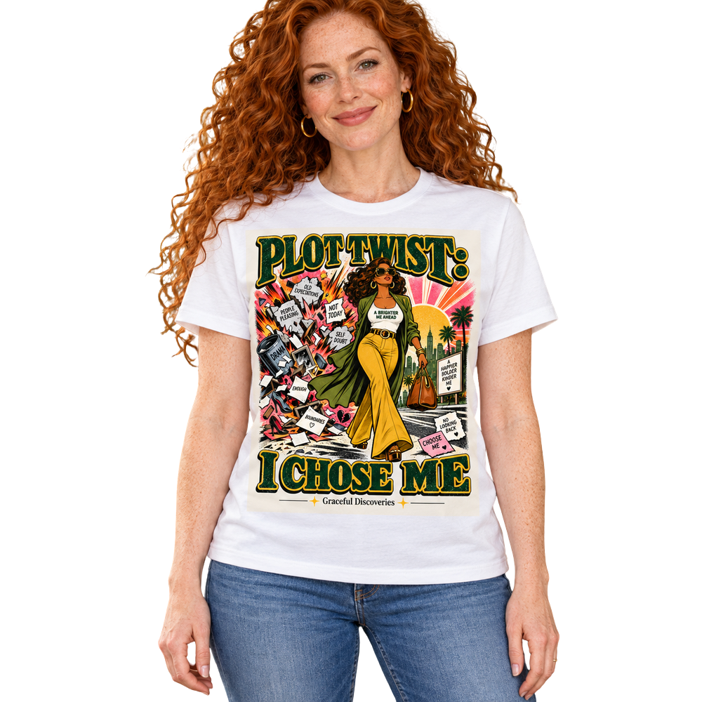CHOOSE ME COLLECTION: PLOT TWIST - I CHOSE ME - WOMENS T-SHIRT