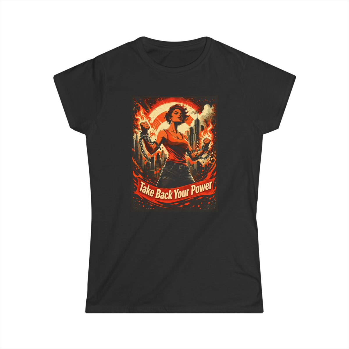THE POWER ERA COLLECTION: TAKE BACK YOUR POWER - WOMENS T-SHIRT